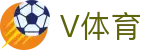 V体育官网-足球篮球赛程直播信息平台